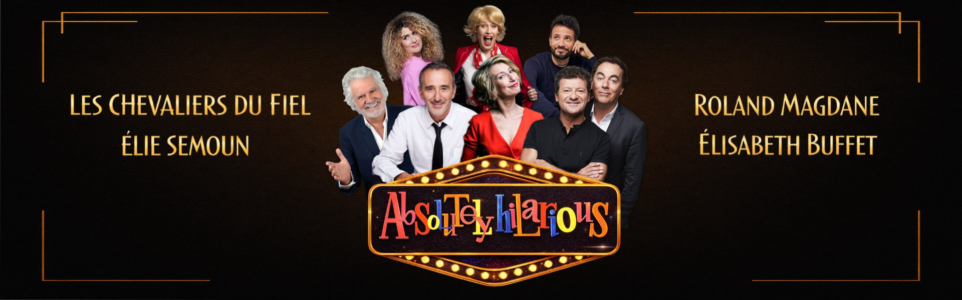 Absolutely Hilarious - Le Spectacle - 10 Mai 2026 - Folies Bergère - Billetterie - Paris