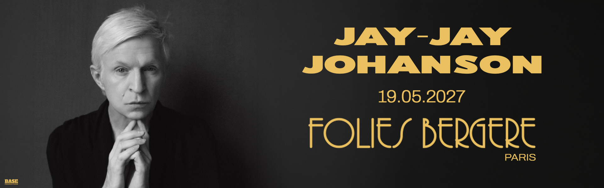 Jay Jay Johanson - En Concert - 19 Mai 2027 - Folies Bergère - Billetterie - Paris