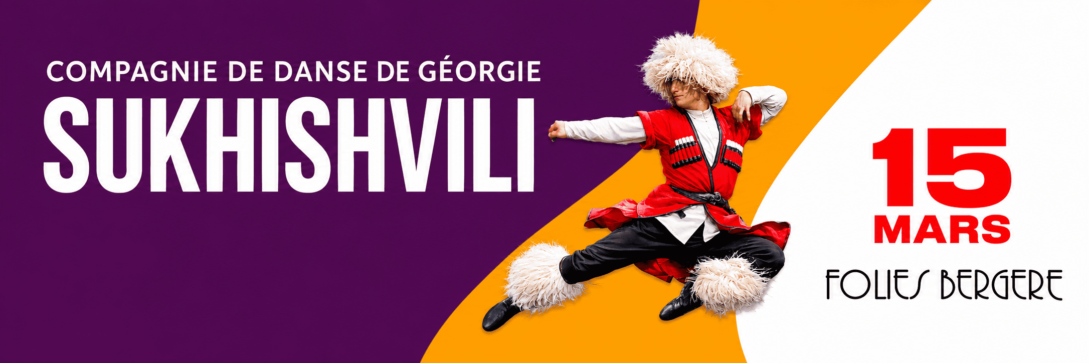 Sukhishvili - The First The Original - 15 Mars 2027 - Folies Bergère - Billetterie - Paris