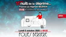 La Nuit De La Deprime - En Spectacle - 6 Octobre 2025 - Folies Bergère - Billetterie - Paris