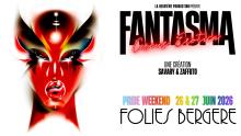 Fantasma Circus Erotica - Une Création Savary & Zaffuto - 26 Juin Au 28 Juin 2026 - Folies Bergère - Billetterie - Paris