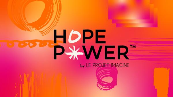 HOPE POWER – LE PROJET IMAGINE