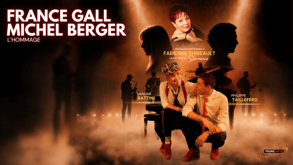 France Gall Michel Berger L'Hommage - Aux Folies Bergere - 29 Octobre 2026 - Folies Bergère - Billetterie - Paris